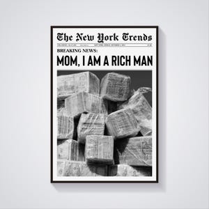 Mama Jestem Bogatym Człowiekiem Gazeta Nagłówek Plakatu, Feministyczny Wydruk, Modny Nagłówek Wydruku, Gazeta New York, Czarno-biały Feministyczny Plakat