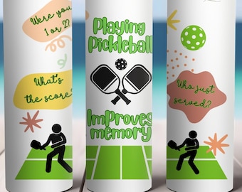 Funny Pickleball Tumbler: Improves Memory, 20oz Skinny Wrap (Digital Download)