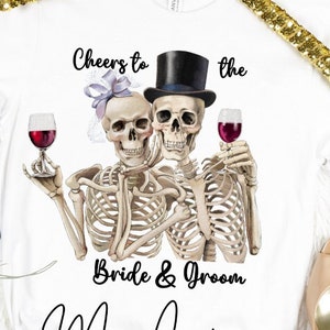 Cheers to the Bride and Groom Sublimation Wedding Goth Skull Skeleton Design PNG Digital Download wine. funny wedding clipart, wedding png