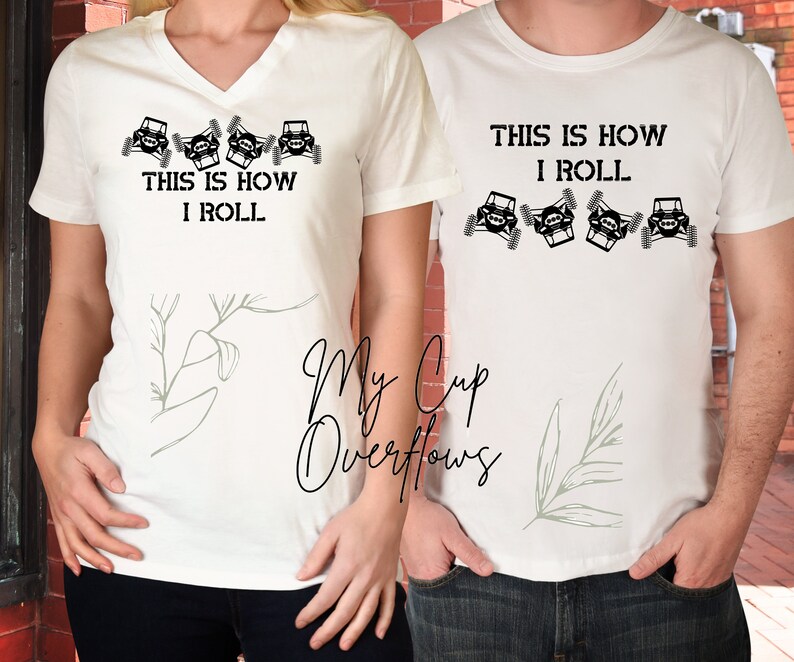This is How I Roll ATV UTV rzr sxs Sublimation PNG Digital Download Files 2 Designs for sublimation Side X Side