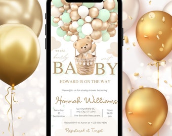 May include: A digital invitation for a baby shower with a teddy bear in a hot air balloon made of gold and green balloons. The text reads "We can barely wait BABY Howard is on the way. Please join us for a baby shower honoring Hannah Williams. Saturday, September 23, 123 Anywhere St., Any City, ST 12345, The Borcelle Restuarant, From 14:00 pm. Please RSVP to Aaron at +123-456-7890. Registered at Target."