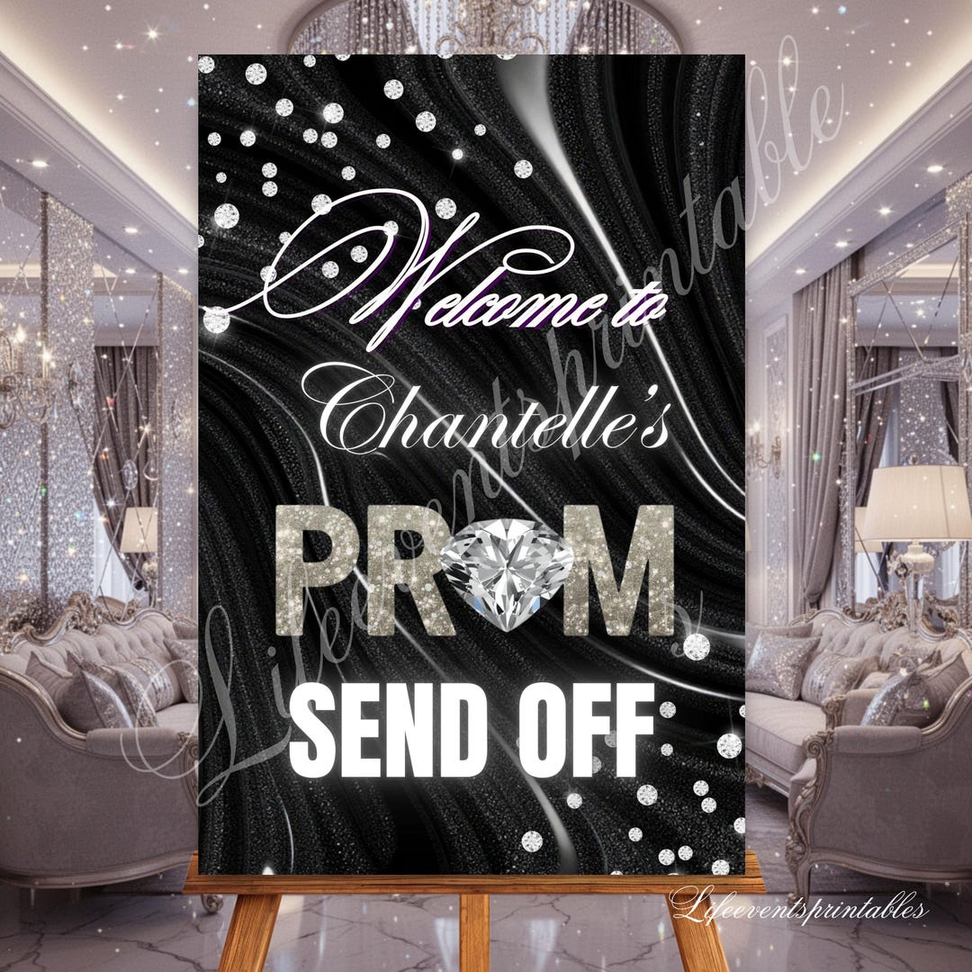 Prom Order Sign Editable Prom Send off Welcome Party Sign Template Silver, Black Senior ...