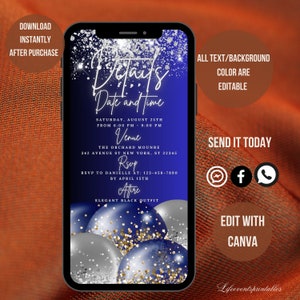 May include: A blue and silver digital invitation for a party with a date and time, venue, RSVP information, and attire. The invitation features a blue background with silver glitter and blue and silver balloons.