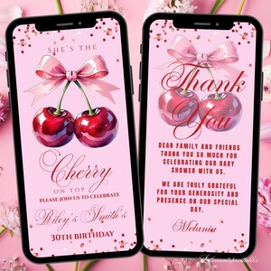 Puede incluir: Dos smartphones muestran invitaciones digitales rosas. Uno dice "She's the Cherry on Top" con un gr&aacute;fico de cereza y "Riley's Smith's 30th Birthday". El otro dice "Thank You" con un gr&aacute;fico de cereza y un mensaje de agradecimiento.