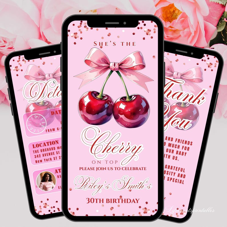 Puede incluir: Invitaci&oacute;n digital rosa con dise&ntilde;o de cerezas. El texto dice "She's the Cherry on Top" y "Please join us to celebrate Bailey's Smith's 30th Birthday". El dise&ntilde;o incluye un lazo rosa y purpurina.