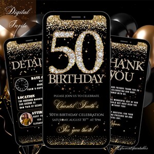 May include: Digital birthday invitation design on a smartphone screen. The design features a black background with gold glitter accents and a large, sparkling "50" in the centre. The invitation includes event details and the text "See you there!"