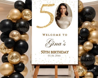 50TH PHOTO Birthday Welcome Sign Template Welcome Poster Gold Glittery Fiftieth Signage Editable Welcome Signage decor Digital Download