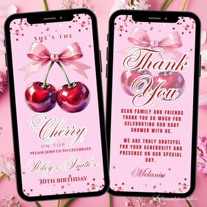 Puede incluir: Dos smartphones que muestran invitaciones rosas con ilustraciones de cerezas y texto. Uno dice "She's the Cherry on Top" para un 30 cumplea&ntilde;os. El otro dice "Thank You" para un baby shower.