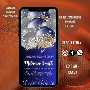 May include: A blue and silver save the date phone screen with balloons and glitter. The text reads "Save the Date" and "Please save the date for the birthday celebration of Melania Smith. Saturday, July 25th at 6:30 PM. Formal invitation to follow."