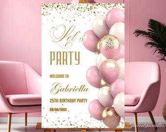 ANY AGE Birthday Welcome Sign Birthday Welcome Poster Blush and Gold Glitter Sparkle Instant Digital Download Editable Welcome Signage decor