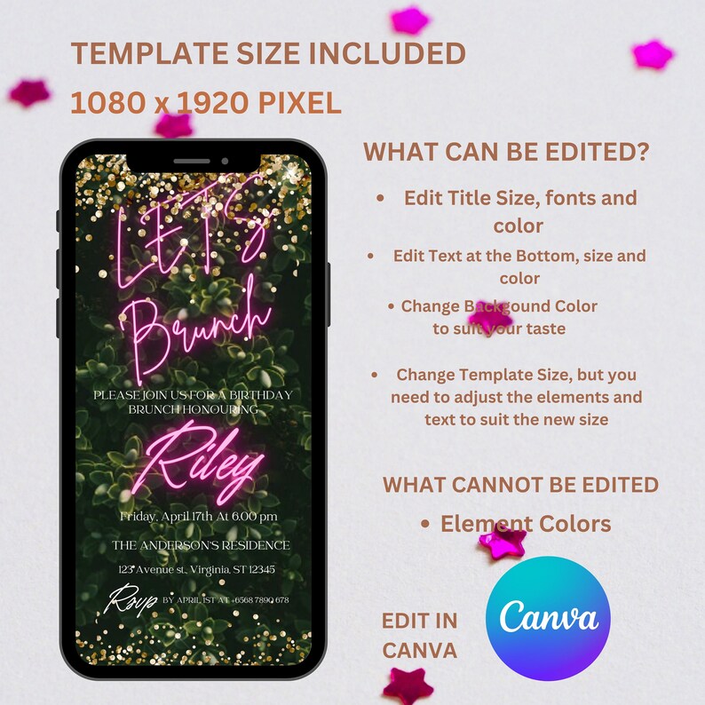 May include: A digital invitation for a birthday brunch with a green leafy background, gold glitter, and pink neon text that says "Let's Brunch" and "Riley". The text at the bottom of the invitation says "Friday, April 17th at 6:00 pm, The Anderson's Residence, 123 Avenue st. Virginia ST 12345, RSVP by April 1st, 0000 7890 678". The invitation is designed to be edited in Canva.