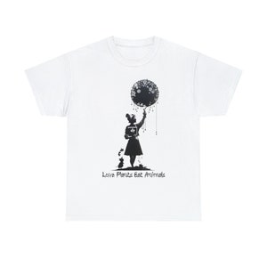 Love Plants Eat Animals - Street Art Graffiti impresión digital en camiseta blanca - regalo de aniversario de Navidad de cumpleaños en casa estilo banky