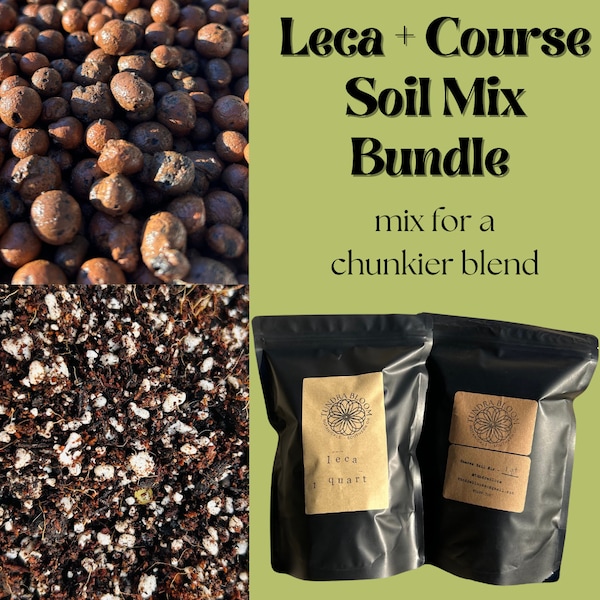 Leca + Course Soil Mix Bundle