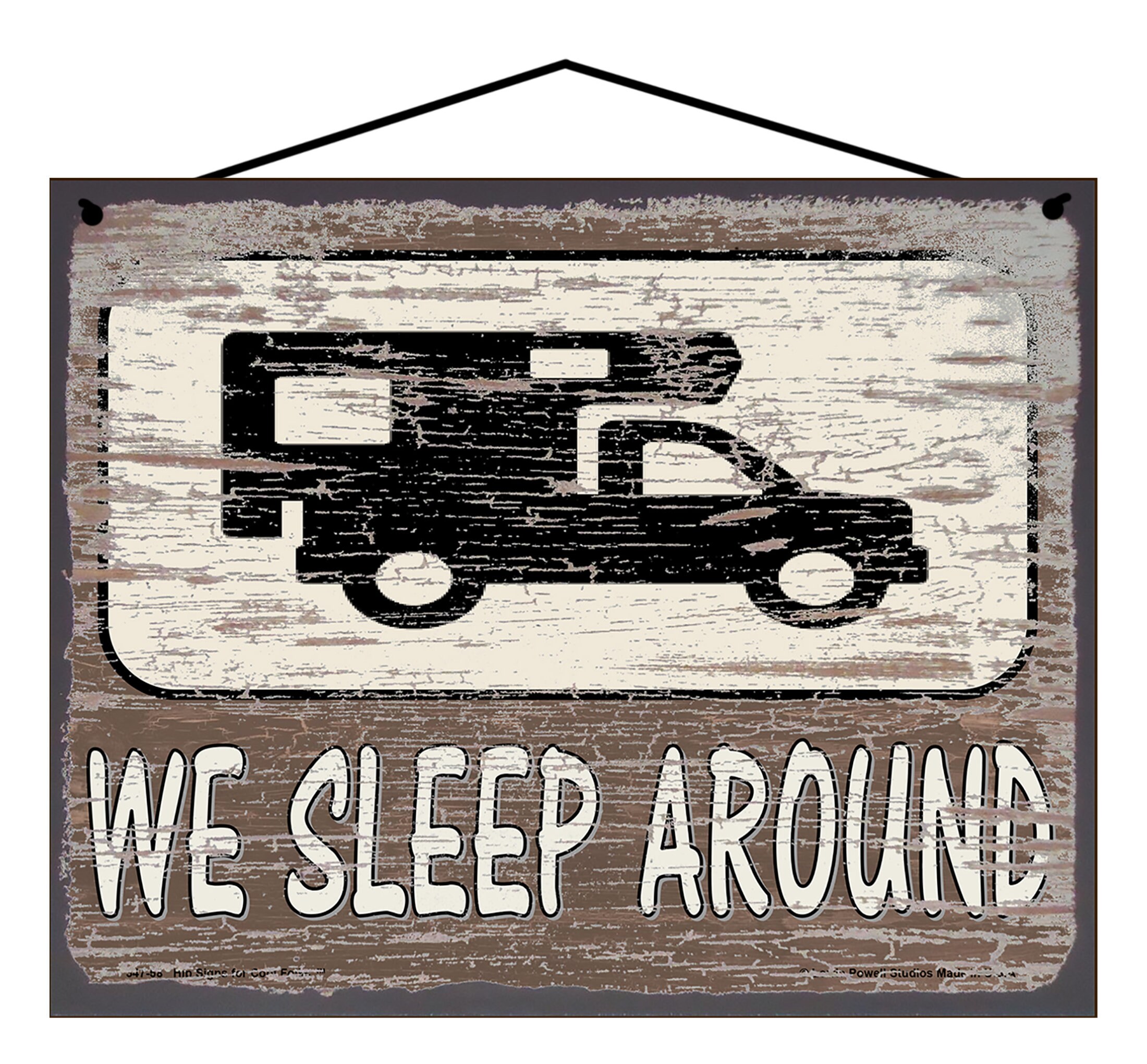 Camping Themed Sign - We Sleep Around - Camper RV Truck Funny Home ...