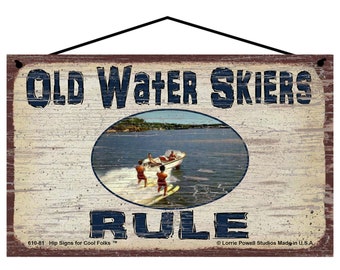 Old Water Skiers Rule Sign - Vintage Style Rustic Home Decor with Skiing Boat Scene