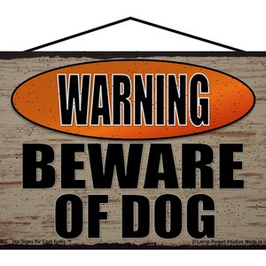 Warning Beware of Dog - Caution Alert Notice Sign for Pet Parents,  Indoor Home Decor for Guard Dog Owners
