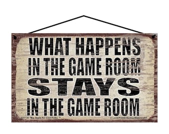 What Happens in the Game Room Stays in the Game Room - Vintage Style Hanging Sign Decorative Wall Art for Gamers Board game Lovers Man Cave