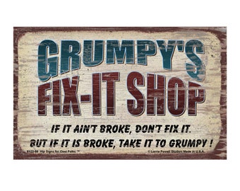 Deluxe Wood Magnet Grumpy's Fix It Shop Magnetic Sign, 5x8 Inches, If It Ain't Broke Don't Fix It.. Father's Day Gift for Grandpa, Dad