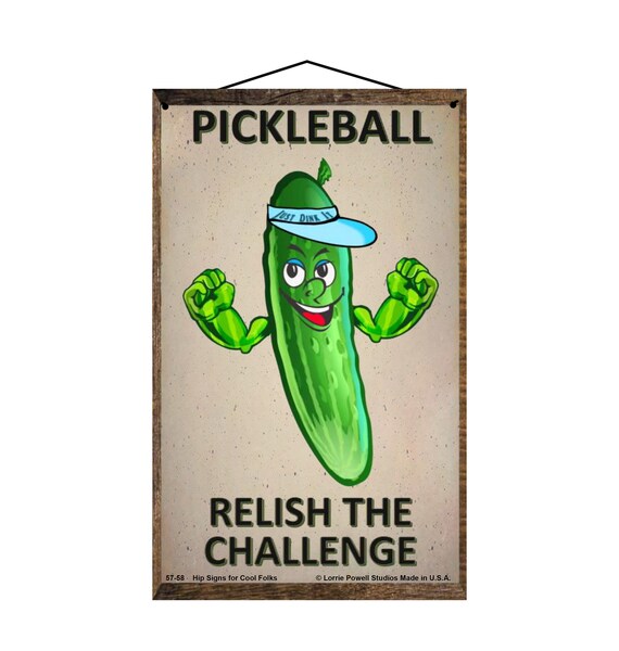 Pickleball Relish the Challenge Vintage Style Sign, Gift for