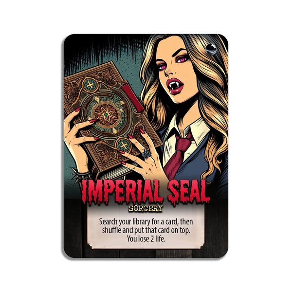 Imperial Seal Custom Proxy MTG