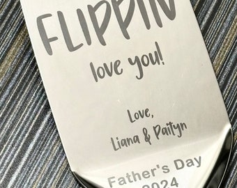 Spatule personnalisée pour la fête des pères, We Flippin Love You, Cadeau fête des pères, Cadeau personnalisé, Cadeau papa