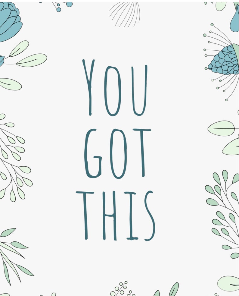 Vertical Poster With Motivation you Got This inspirational Quote Prints
