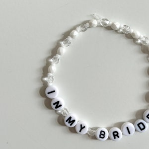 In My Bride Era Bracelet Hen Party Gift Bride Gift image 2