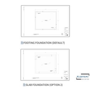 May include: Two black and white line drawings of foundation plans for a building. The top drawing is labeled "Footing Foundation (Default)" and the bottom drawing is labeled "Slab Foundation (Option 2)".