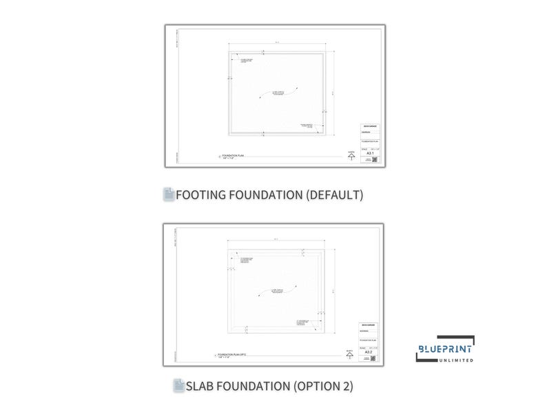 May include: Two black and white line drawings of foundation plans for a building. The top drawing is labeled "Footing Foundation (Default)" and the bottom drawing is labeled "Slab Foundation (Option 2)".
