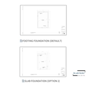 May include: Two black and white line drawings of foundation plans for a building. The top drawing is labeled "Footing Foundation (Default)" and the bottom drawing is labeled "Slab Foundation (Option 2)".