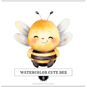 May include: A watercolor illustration of a cute cartoon bee with yellow and black stripes, big eyes, and a smile. The bee has white wings and is sitting on a white background.
