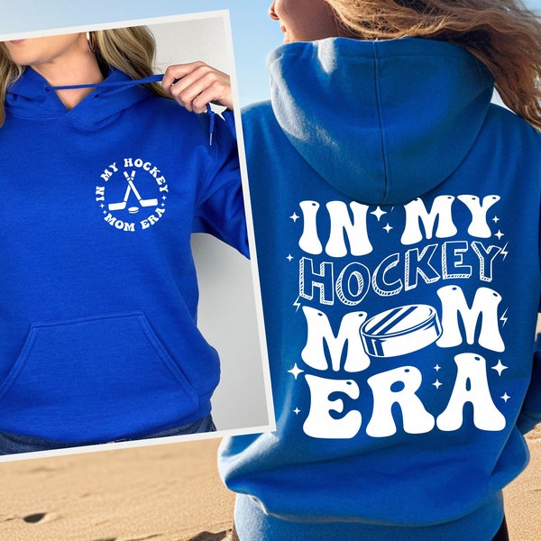 In My Hockey Mom Era Hoodie, Hockey Mom Hoodie, Retro Hockey Season Hoodie, High School Hockey, Sports Mom Shirt, Game Day Tee