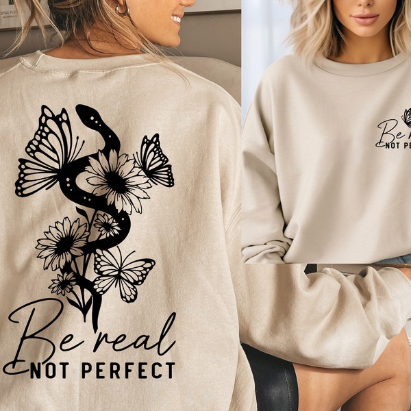 Be Real Not Perfect Etsy