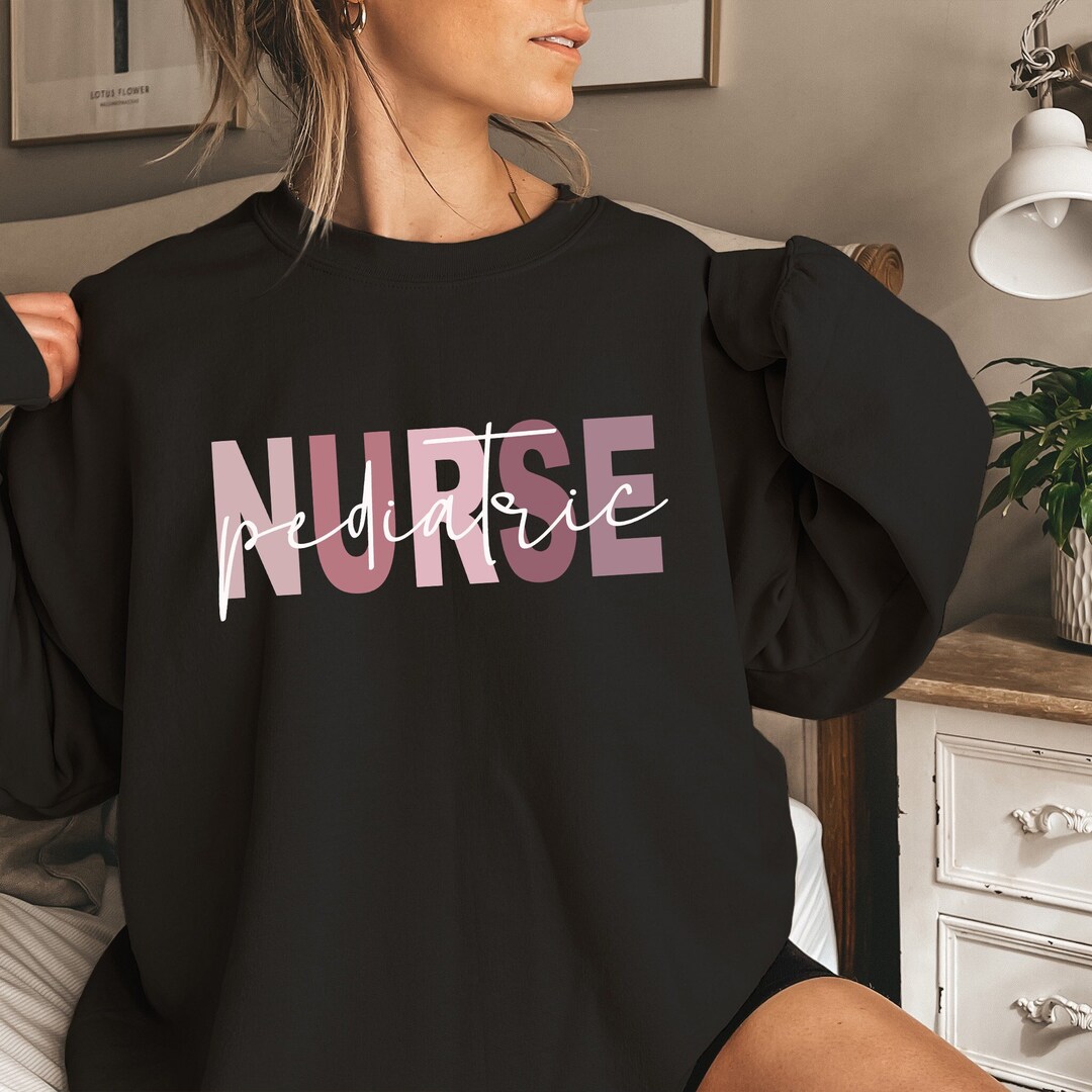 Pediatric Nurse Sweatshirt, PEDS Nurse Sweatshirt, PEDS Crewneck, Pediatrics Nurse RN Grad