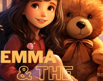 Emma  & The Teddy Bear for Kids Ebook