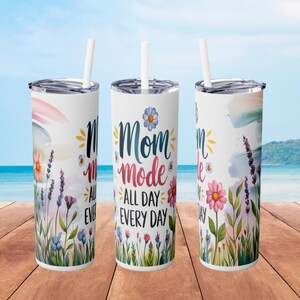 Skinny Becher, &#39;Mom Mode Every Day&#39;, 20 Unzen Blumentasse, Muttertagsgeschenk, Reisebecher mit Strohhalm, Geschenk für Mama, Reisebecher