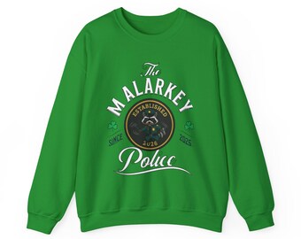 St. Patrick's Day Waschbär Sweatshirt - Irische Malarkey Polizei Lustiges T-Shirt