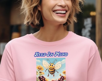Bee Kind T Shirt, Keep In Mind Bee Kind Shirt, Inspirational Bee Tee, Positive Message Shirt, Kindness Quote TShirt Gift