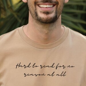 Silly Quote Tee: Unisex Jersey Short Sleeve Comfort Shirt