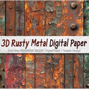 3D Rusty Metal, Steel & Cooper Digital Paper in 8K - 12 Seamless Patterns Rusty Texture Rust Old Metal Decaying Metal Background Rusty Steel