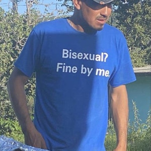 Funny Y2k T-shirt | Vintage 2000s Humor Tee | Gen Z T-shirt | ‘Bisexual? Fine By Me’ T-shirt