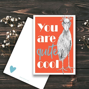 Carte imprimable oiseau bec-en-sabot assez cool-téléchargement immédiat-commentaire à votre santé déclaration citation dessin animalier à l'encre pour ami partenaire