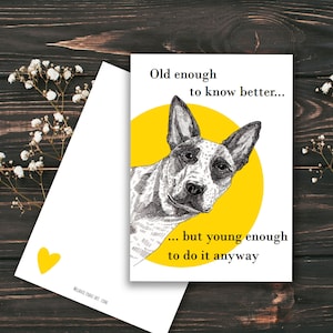 Tarjeta de cumpleaños con perro Peekaboo / Edad suficiente para saber más / Descarga imprimible / Tarjeta de felicitación con dibujo de animal con frase inspiradora