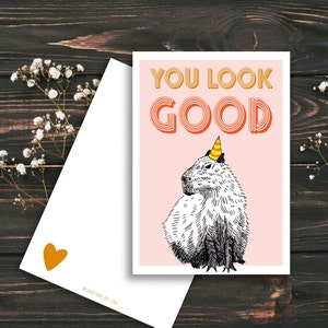 Biglietto d'auguri Capibara / Hai un bell'aspetto / download istantaneo / biglietto con frase stampabile carino motivazione disegno a inchiostro animale Biglietto di compleanno