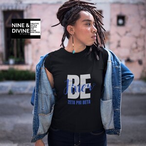 Camisa Zeta Phi Beta "Be Finer" / Regalo testamentario ZPB / Ropa de hermandad Zeta