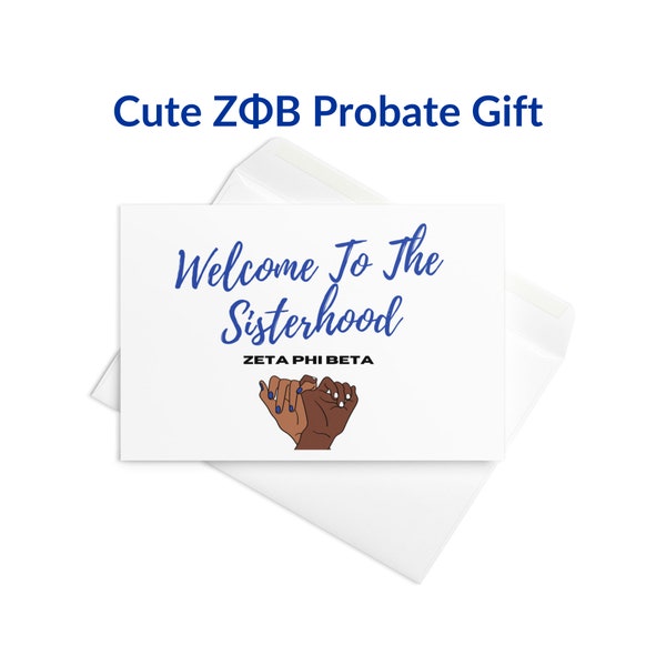 Zeta Phi Beta Gift - One Welcome To The Sisterhood ZPB Probate Card  - Official Zeta Vendor - Zeta Legacy Gift - ZPB Sorority Legacy Gifts