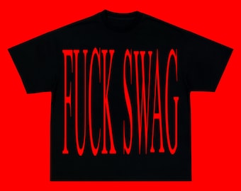 F*CK SWAG Camiseta extragrande de tejido grueso