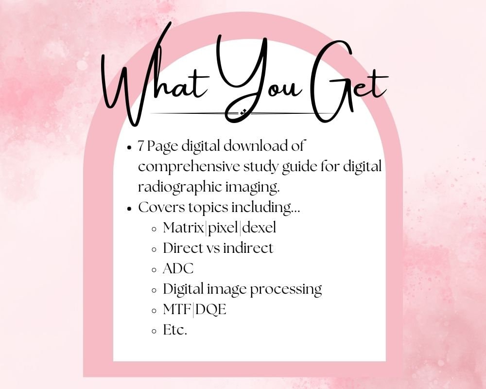 Digital Imaging Xray Notes Radiography Digital Rad Tech Study Guide