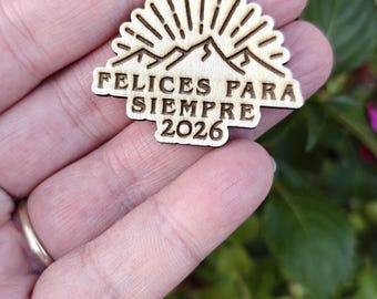 Felices Para Siempre Spanish Convention JW Pin | 1.5" Wooden Engraved Pin| 2 Designs