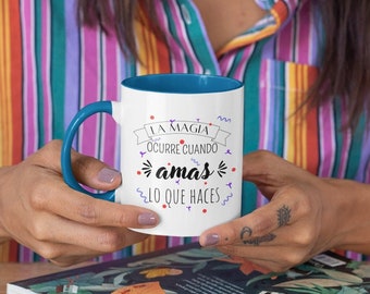 Motivational Quote Mug, Magic Happens When You Love What You Do Coffee Cup,Inspirational Gift Mug For Coworker Teacher,Coworker Appreciation